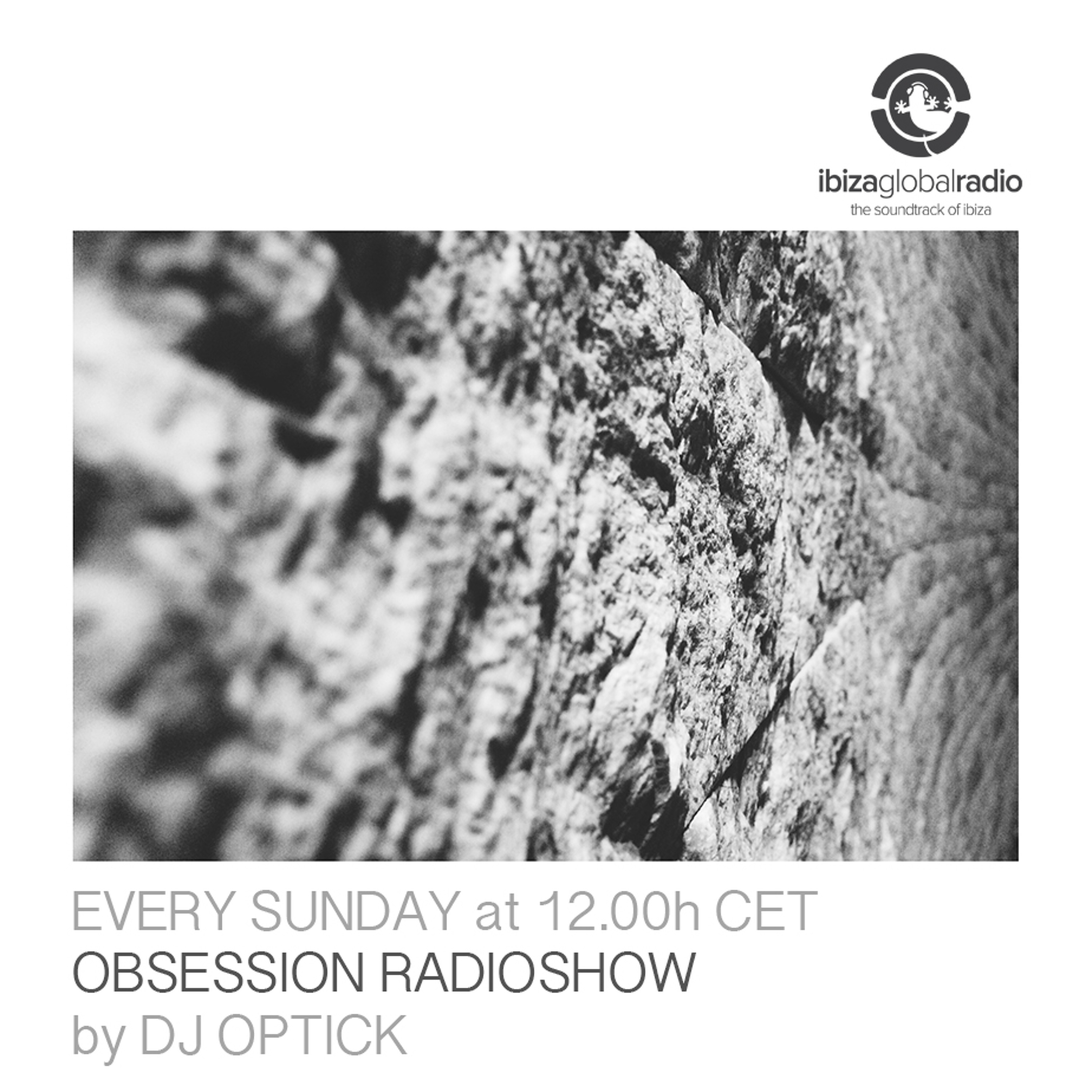 Dj Optick - Obsession - Ibiza Global Radio