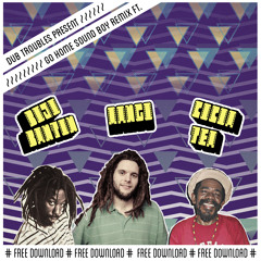 Buju + Cocoa T + Mango - SOUND BOY DUB T REMIX