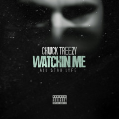 Watchin Me