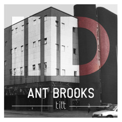 Ant Brooks - Tilt - Intec