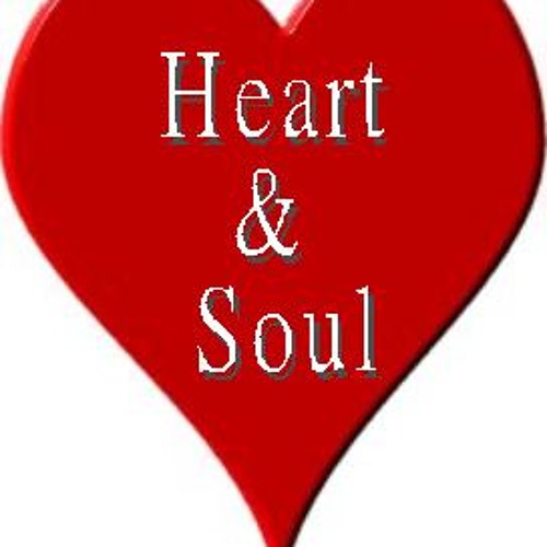 My heart would know. Heart and soul. know by heart. with heart &amp; soul.