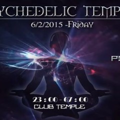 DJ Ramizes - Psychedelic Temple III | Feb 2015