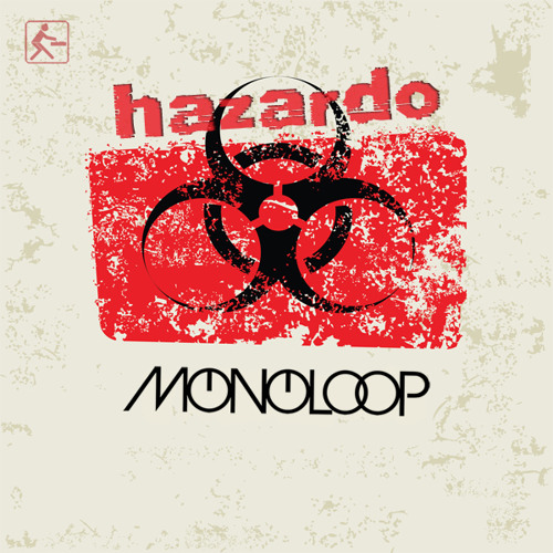 Monoloop - Hazardo - Snippet (Original Mix)