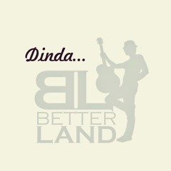 Betterland - Bertahan