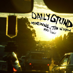 Daily Grind (feat. Tim Nihan)