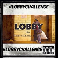 "Lobby" #LobbyChallenge