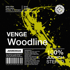 Venge - Woodline (Original Mix)Preview