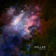 Zeller: Orbital [Space Time EP - Tympanik Audio 2015]