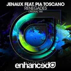 Jenaux Feat. Pia Toscano - Renegades (Original Mix)