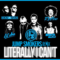 Play N Skillz feat. RedFoo, Lil Jon & Enertia McFly - Literally I Can't - Jump Smokers Remix