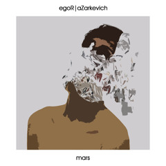 Egor Azarkevich - Mars