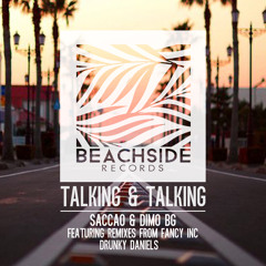 Saccao & Dimo BG - Talking & Talking (Original Mix) OUT FEBRUARY 23 BEATPORT