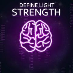Define Light - Strength