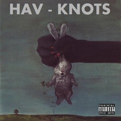 Hav Knots Anthem