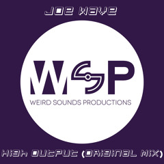 High Output (Joe Wave)