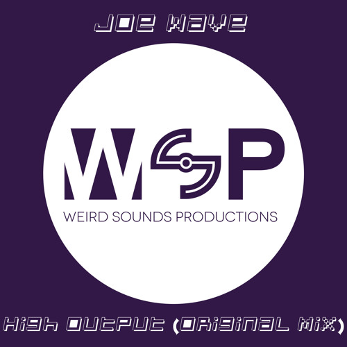 High Output (Joe Wave)