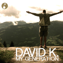 David K. - My Generation (Promoset February 2015)