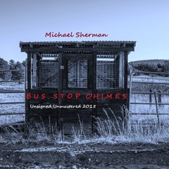 Bus Stop Chimes