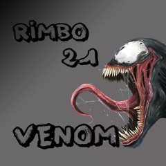 Rimbo 21 - VENOM {DUBSTEP}
