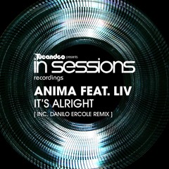Anima feat. Liv - It's Alright (Original Mix)