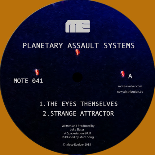 Planetary Assault Systems - The Eyes Themselves