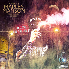 #MarleyBMondays MARLES MANSON (Prod by) 8OHEIGHT