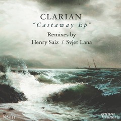 Clarian "Castaway" Henry Saiz Remix