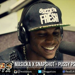 Masicka x Snapshot - Pussy Psychology{Raw} [MoreLove Music] 2015