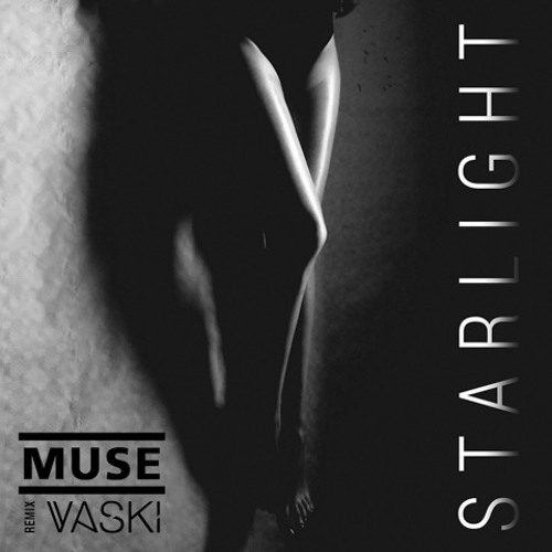 muse starlight muse starlight