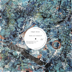 SV04- Make You Human EP - Edgar Ariza & Martin Emess // Out now!