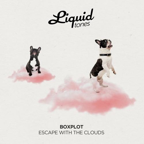 Boxplot - Escape With The Clouds EP (Preview) *Buy Now!*