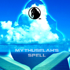 Mythuselah's Spell