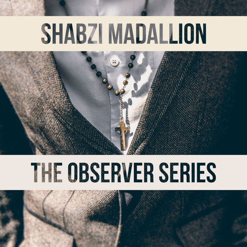 11. ShabZi Madallion - What You Know About That