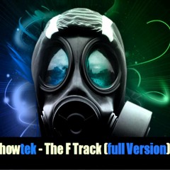 Showtek The F Track Mashup (DJSTEVENBEY mashup)