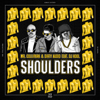 Mr. Collipark & Dirty Audio feat. DJ Kool - Shoulders