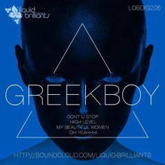 Greekboy - My Beautiful Woman ( Forthcoming Liquid  Brilliants )