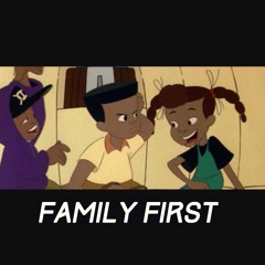 "Family First" Ft. Fame Finesse