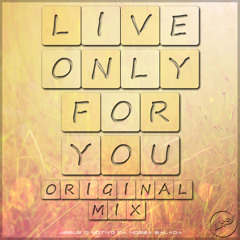 LK'S - Live Only For You (Original Mix)