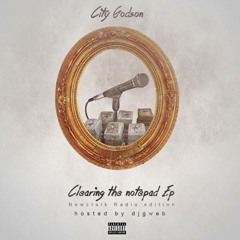 City Godson-Clearing TheNotepad Ep. #2pac 2-16-2015