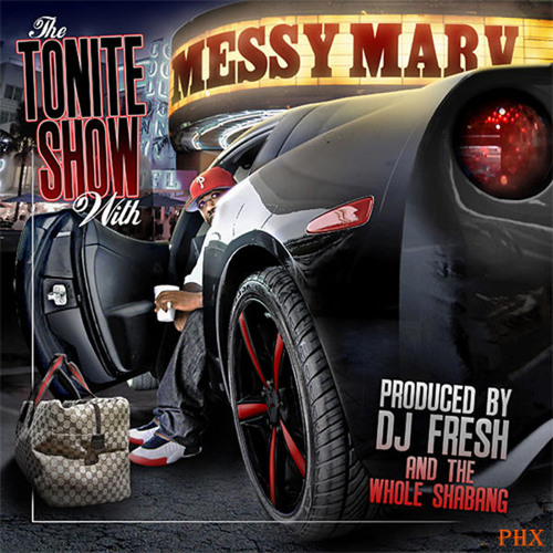 Broke Nigga - Messy Marv & DJ.Fresh Feat Eddi Projex & Mr. Tower