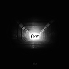 Fear - JJ Sims