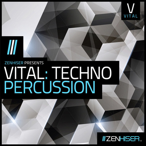 Vital: Techno Percussion - 380 Percussive Hits & Percussion Loops