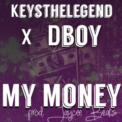 MY MONEY-Feat. DBOY