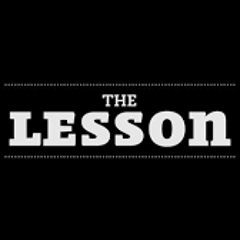 THE LESSON MIXED AND MASTERED
