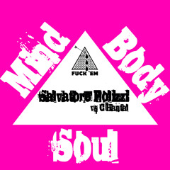 Mind Body Soul - Salvatore Polizzi vs. C´Hantal (preview )