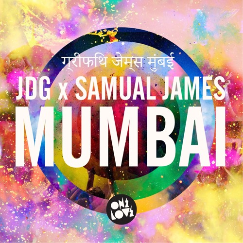 JDG x Samual James - Mumbai (Original Mix) [ONELOVE] #8 BEATPORT