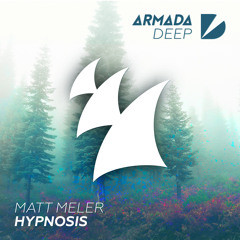 Matt Meler - Hypnosis [OUT NOW]