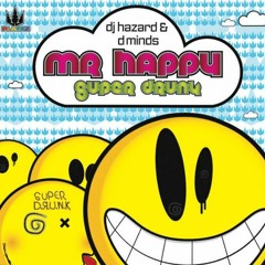 Hazard - Mr Happy (DJIPE BOOTLEG)