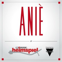 WONNEmusik presents ANIÈ @ MDR Sputnik Heimspiel (01/02/2015)
