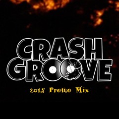 Crashgroove 2015 Promo Mix